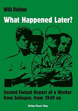 E-Book (pdf) What Happened Later? von Willi Dickhut