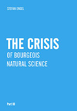 eBook (pdf) The Crisis of Bourgeois Natural Science de Stefan Engel