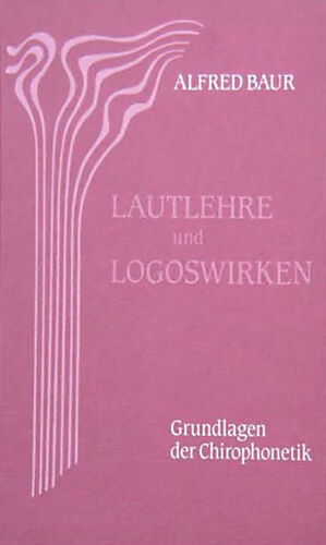 Lautlehre und Logoswirken