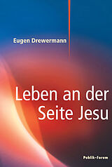 E-Book (epub) Leben an der Seite Jesu von Eugen Drewermann