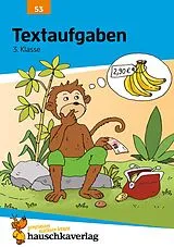 Kartonierter Einband Mathe 3. Klasse Übungsheft - Textaufgaben von Adolf Hauschka