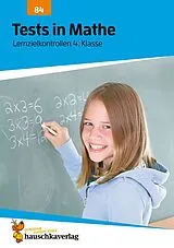 Geheftet Übungsheft mit Tests in Mathe 4. Klasse von Agnes Spiecker