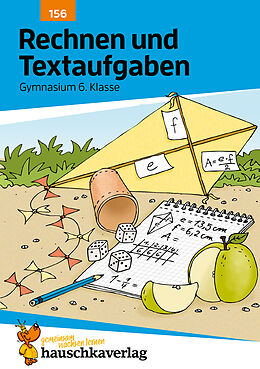 Geheftet Rechnen und Textaufgaben - Gymnasium 6. Klasse, A5-Heft von Susanne Simpson, Tina Wefers