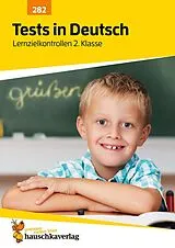 Geheftet Übungsheft mit Tests in Deutsch 2. Klasse von Ulrike Maier