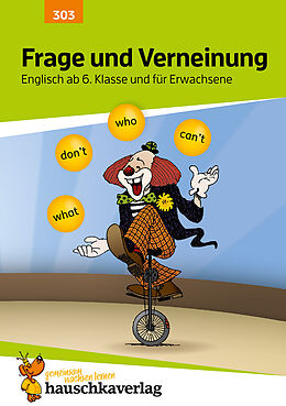 Couverture cartonnée Frage und Verneinung. Englisch ab 6. Klasse und für Erwachsene, A5-Heft de Ludwig Waas