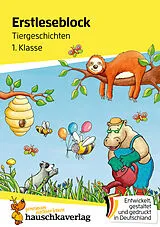 Kartonierter Einband Lesen lernen 1. Klasse für Jungen und Mädchen - Tiergeschichten von Carola Materna