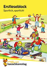 Kartonierter Einband Lesen lernen 1. Klasse für Jungen und Mädchen - Sportlich, sportlich! von Carola Materna