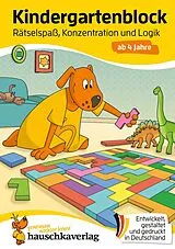 Kartonierter Einband Kindergartenblock ab 4 Jahre  Rätsel-Spaß, Konzentration und Logik von Ulrike Maier