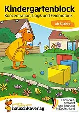 Kartonierter Einband Kindergartenblock ab 3 Jahre  Konzentration, Logik, Feinmotorik von Ulrike Maier