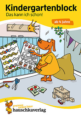Couverture cartonnée Kindergartenblock ab 4 Jahre - Das kann ich schon! de Ulrike Maier