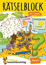 Kartonierter Einband (Kt) Rätselblock ab 7 Jahre - Band 2 von Agnes Spiecker