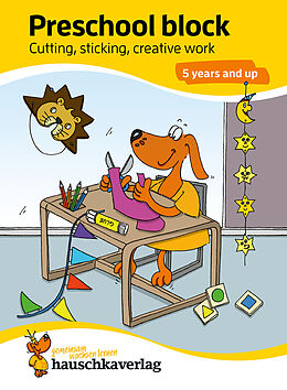 Couverture cartonnée Preschool Kids Activity Books for 5+ year olds for Boys and Girls - Cutting, Gluing, Preschool Craft de Ulrike Maier