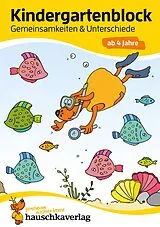 E-Book (pdf) Kindergartenblock ab 4 Jahre - Gemeinsamkeiten & Unterschiede von Ulrike Maier