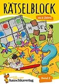E-Book (pdf) Rätselblock ab 6 Jahre - Band 2 von Agnes Spiecker