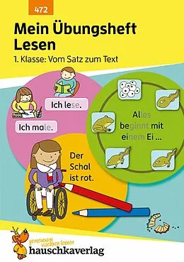 E-Book (pdf) Mein Übungsheft Lesen 1. Klasse - Vom Satz zum Text von Agnes Spiecker