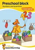 E-Book (pdf) Preschool block - Numbers and quantities 5 years and up von Redaktion Hauschka Verlag
