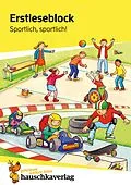 E-Book (pdf) Lesen lernen 1. Klasse für Jungen und Mädchen - Sportlich, sportlich! von Carola Materna