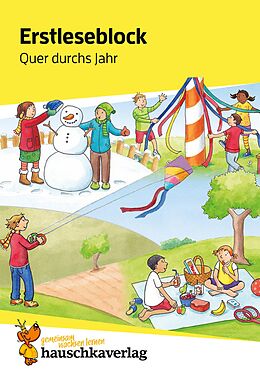 E-Book (pdf) Lesen lernen 1. Klasse für Jungen und Mädchen - Quer durchs Jahr von Ulrike Maier