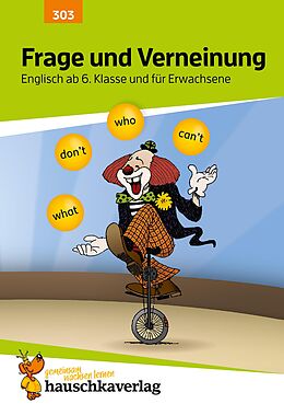 eBook (pdf) Frage und Verneinung. Englisch ab 6. Klasse und für Erwachsene de Ludwig Waas