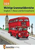 E-Book (pdf) Wichtige Grammatikbereiche. Englisch 7. Klasse und für Erwachsene von Ludwig Waas