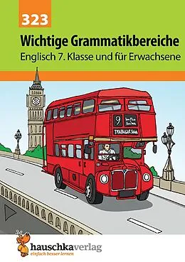 E-Book (pdf) Wichtige Grammatikbereiche. Englisch 7. Klasse und für Erwachsene von Ludwig Waas