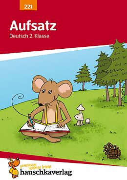 E-Book (pdf) Deutsch 2. Klasse Übungsheft - Aufsatz von Gerhard Widmann