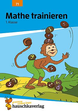 E-Book (pdf) Übungsheft 1. Klasse - Mathe trainieren von Helena Heiß