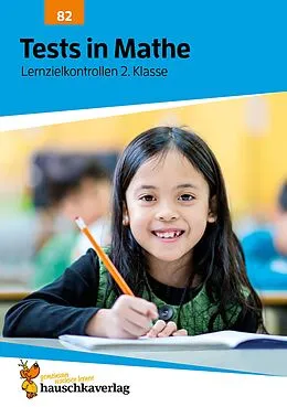 E-Book (pdf) Übungsheft mit Tests in Mathe 2. Klasse von Agnes Spiecker