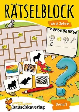 E-Book (pdf) Rätselblock ab 6 Jahre - Band 1 von Agnes Spiecker