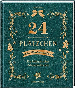 Fester Einband 24 Plätzchen bis Weihnachten von Agnes Prus