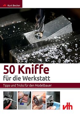 Kartonierter Einband 50 Kniffe für die Werkstatt von Kurt Becker