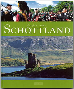 Fester Einband Faszinierendes Schottland von Ernst-Otto Luthardt