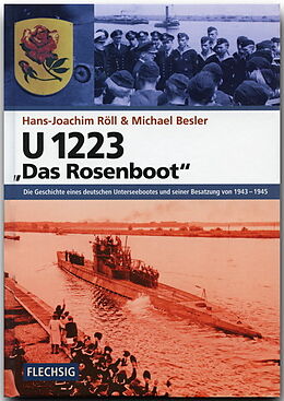 Fester Einband U 1223  Das Rosenboot von Hans J Röll, Michael Besler