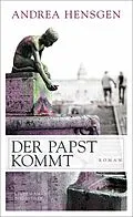 E-Book (epub) Der Papst kommt von Andrea Hensgen