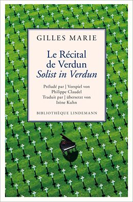 Fester Einband Le Récital de Verdun / Solist in Verdun von Gilles Marie