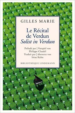 E-Book (pdf) Le Récital de Verdun / Solist in Verdun von Gilles Marie