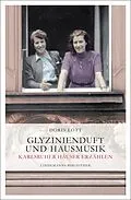 E-Book (pdf) Glyzinienduft und Hausmusik von Doris Lott