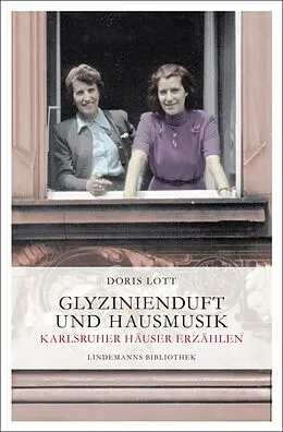 E-Book (pdf) Glyzinienduft und Hausmusik von Doris Lott