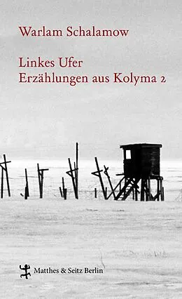 E-Book (epub) Linkes Ufer von Warlam Schalamow