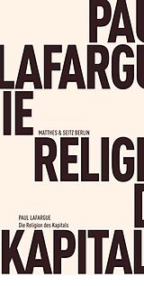 E-Book (epub) Die Religion des Kapitals von Paul Lafargue