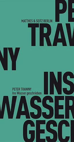 E-Book (epub) Ins Wasser geschrieben von Peter Trawny