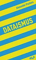 E-Book (epub) Dataismus von Alexander Pschera