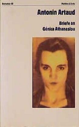 Fester Einband Briefe an Génica Athanasiou von Antonin Artaud