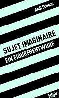 E-Book (epub) sujet imaginaire von Andi Schoon