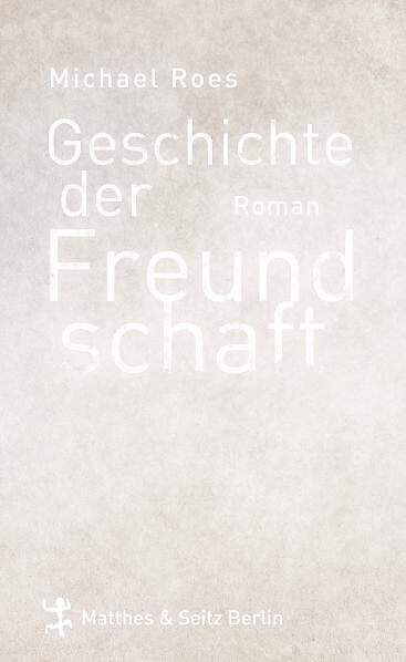 Geschichte der Freundschaft