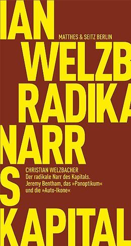 Paperback Der radikale Narr des Kapitals von Christian Welzbacher