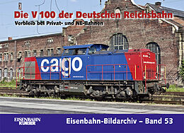 Fester Einband Die V 100 der Deutschen Reichsbahn - Teil 3 von Alexander Bückle