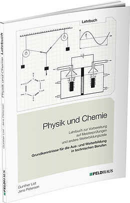 Kartonierter Einband Physik und Chemie von Gunther List, Jens Petersen