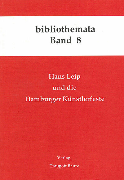 Hans Leip und die Hamburger Künstlerfeste