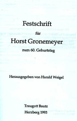 Fester Einband Festschrift für Horst Gronemeyer zum 60. Geburtstag von 